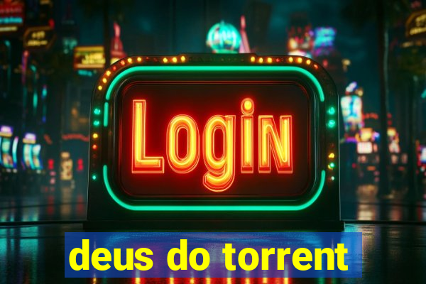 deus do torrent